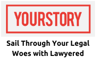 YourStory | Lawyered